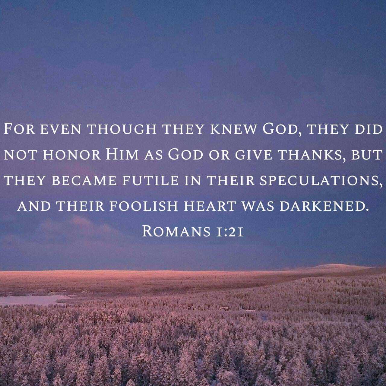The Consequences of Rejecting God